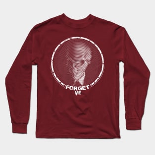 Forget me Long Sleeve T-Shirt